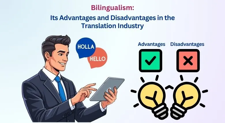 Bilingualism-Advantages and Disadvantages