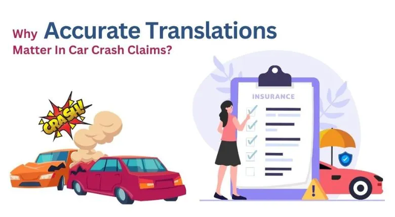 Accuarte translation in car crash claim