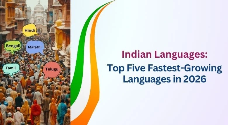 Indian Languages Top Five Fastest-Growing Languages in 2026