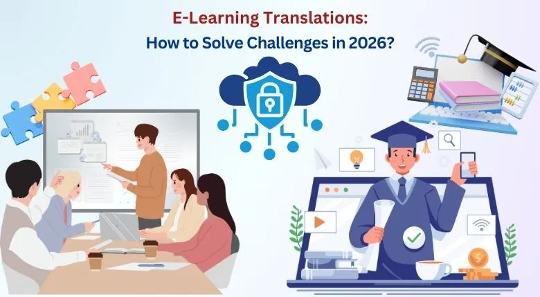 E-Learning Translations: How to Solve Challenges in 2026?