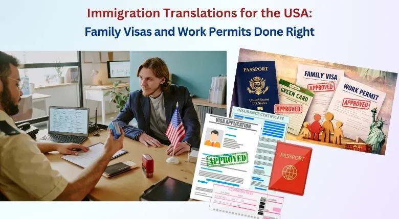 Immigration Translations for the USA