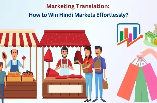 Marketing Translations-How to Win Hindi Markets