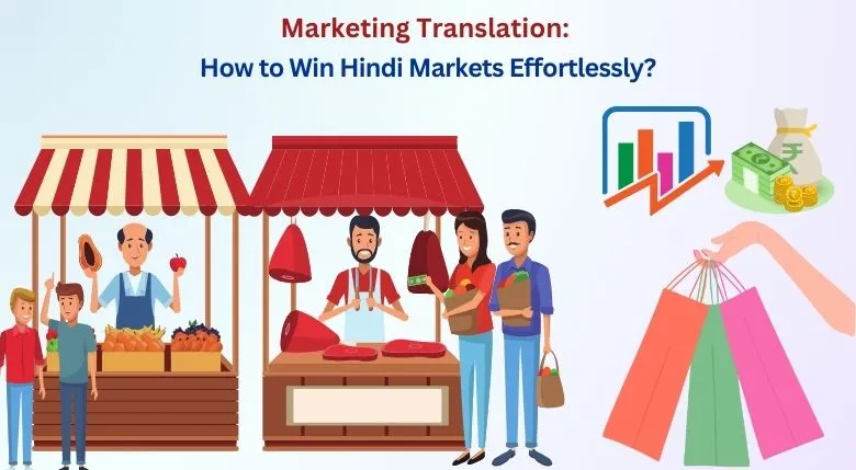 Marketing Translations-How to Win Hindi Markets