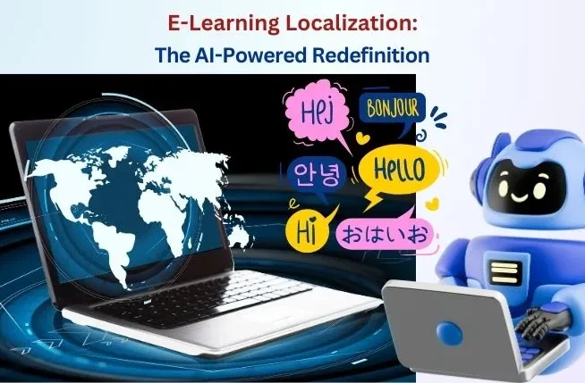 E-Learning Localization-The AI-Powered Redefinition