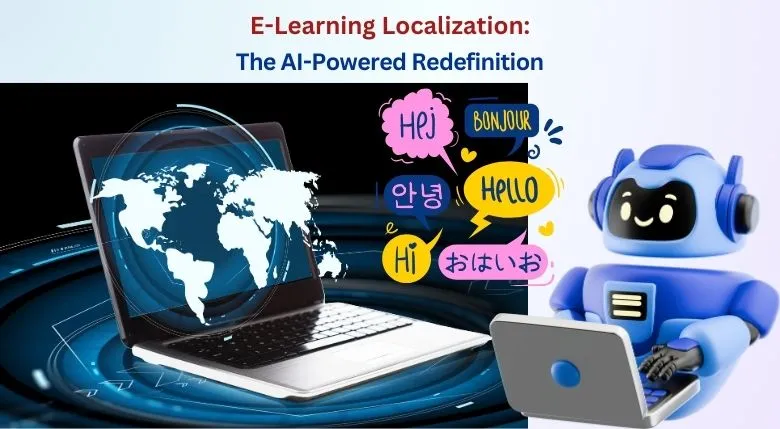E-Learning Localization-The AI-Powered Redefinition