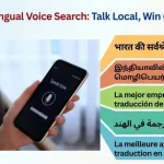 Multilingual Voice Search-Talk Local, Win Global