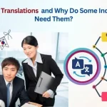 Korean Translations and Why Do Some Industries Need Them
