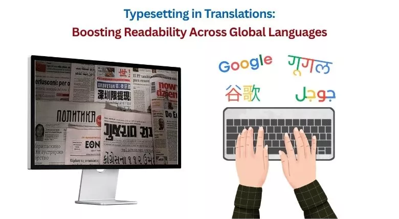 Typesetting in Translations Boosting Readability Across Global Languages