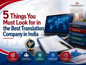 5 Things You Must Look for in the Best Translation Company in India