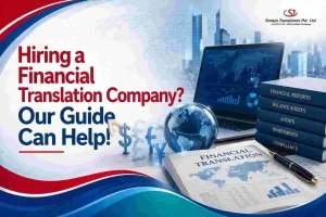Hiring a Financial Translation Company