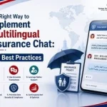The Right Way to Implement Multilingual Insurance Chat: 6 Best Practices