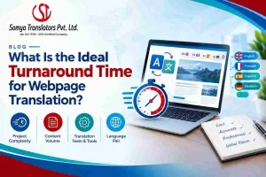 Turnaround Time for Webpage Translation